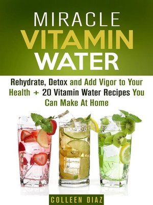 cover image of Miracle Vitamin Water